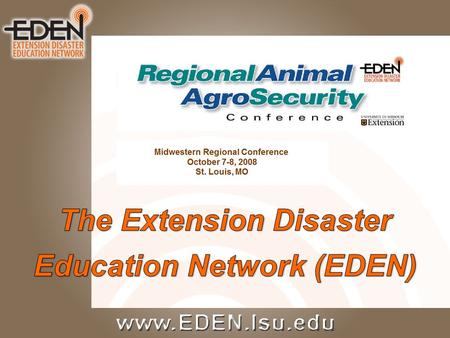 Dave Filson Emergency Preparedness and Response Coordinator Penn State Cooperative Extension EDEN Chair Elect.