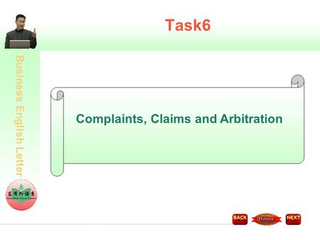 Business English Letter Task6 Complaints, Claims and Arbitration.