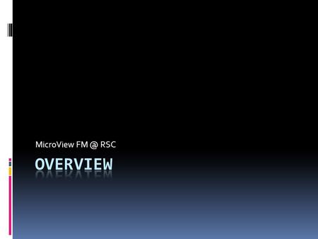 MicroView RSC. MicroView FM™ is an add-in module for ARCHIBUS/FM that allows facilities data to be collected and verified on a Palm-based data collector.