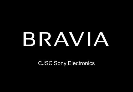 2008 Sales Proposal CJSC Sony Electronics. 52” Line up 2008 2H 2008 1H 200Hz WCG-CCFL RGB-LED L/D DRC-MFv3 100Hz PRO 100Hz WCG-CCFL 52 46 40 52 46 40.