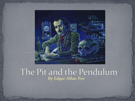 By Edgar Allan Poe. Everybody has bad dreams. Horrible things move towards you in the dark, things you can hear but not see. Then you wake up, in your.