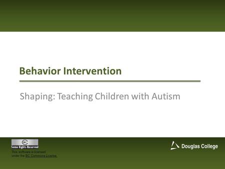 Behavior Intervention