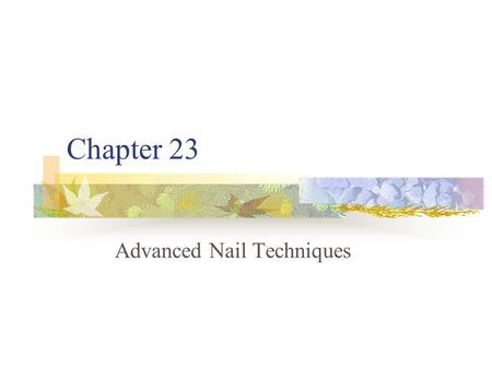 Advanced Nail Techniques