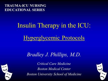 Insulin Therapy in the ICU: