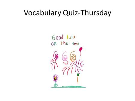 Vocabulary Quiz-Thursday. Charging by Friction and Contact.