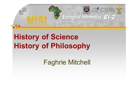 History of Science History of Philosophy Faghrie Mitchell.