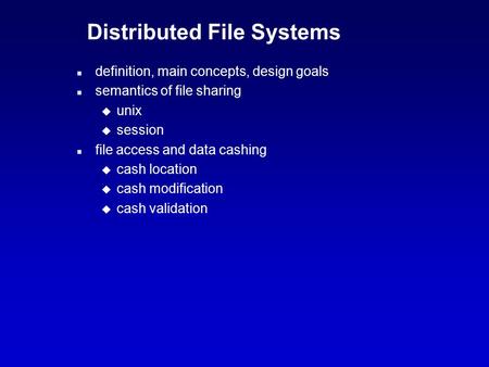 Distributed File Systems