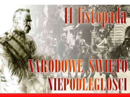 Polish Anniversary of Independence, celebrated every year on November 11th. It’s the most important celebration in Poland- in 1918, after 123 years.