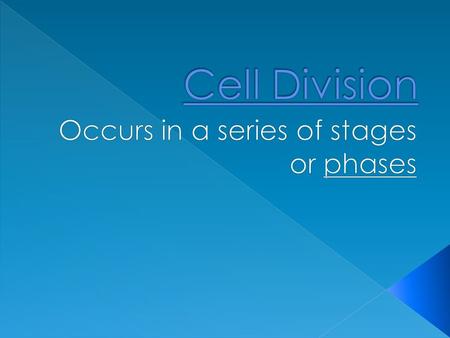 Occurs in a series of stages or phases