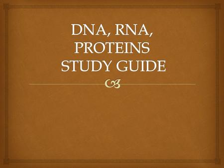   Why is it important? -Contains hereditary material -Directs cell function DNA.