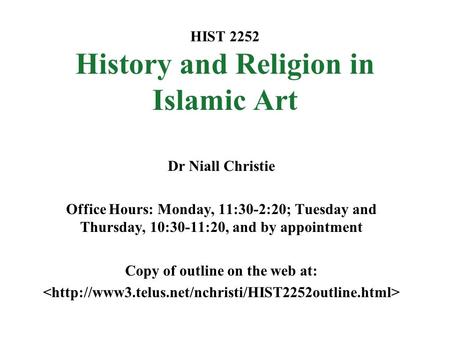 HIST 2252 History and Religion in Islamic Art