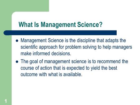 What Is Management Science?