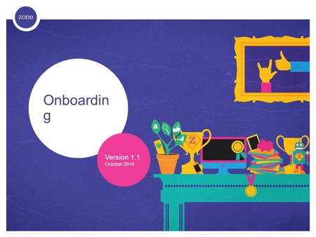 Onboardin g Version 1.1 October 2014. Stages Win Internal handove r Establish core team Initiate Project starts.