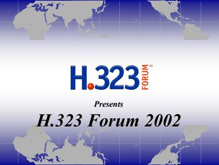 Presents H.323 Forum 2002. Glowpoint- A Service provider approach to Video conferencing Presented by Chaim Fried Wire One Technologies.