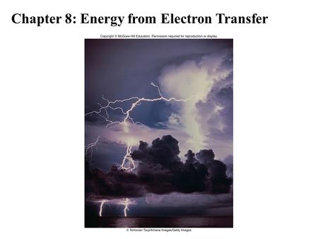 Chapter 8: Energy from Electron Transfer