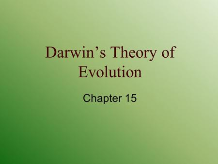 Darwin’s Theory of Evolution