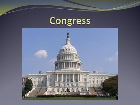 Bicameral Legislature Lawmaking body consisting of two houses: House of Representatives and Senate How did we get there? Virginia Plan: Bicameral legislature.