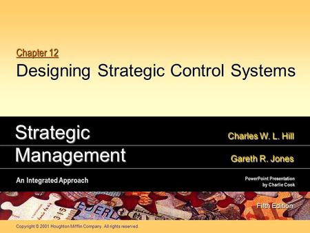 Chapter 12 Designing Strategic Control Systems