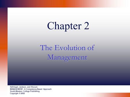 The Evolution of Management