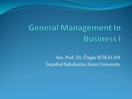 General Management In Business I