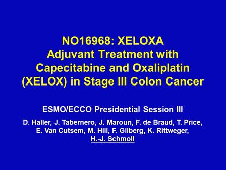 ESMO/ECCO Presidential Session III