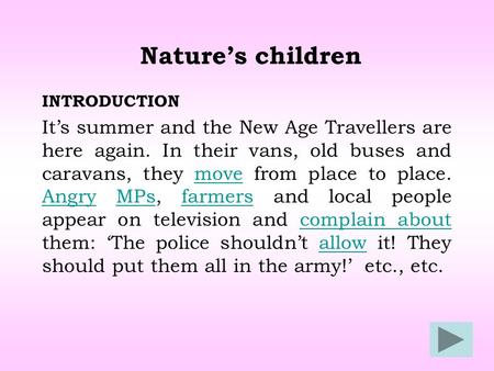 Nature’s children INTRODUCTION