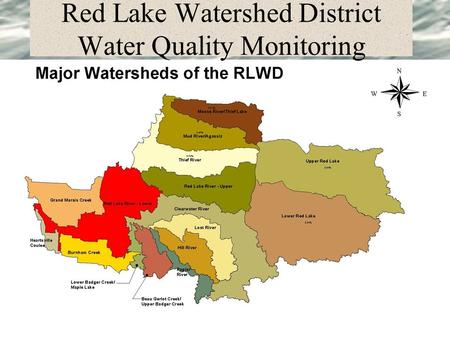 Red Lake Watershed District Water Quality Monitoring.