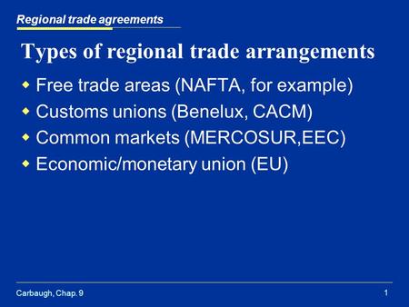 Types of regional trade arrangements