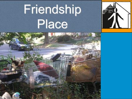 FriendshipPlace. Nationwide Homelessness It is impossible to accurately record data, since statistics are calculated by point-in-time counts. These numbers.