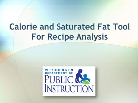 Calorie and Saturated Fat Tool For Recipe Analysis.