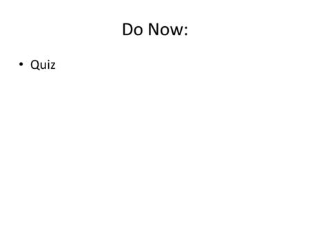 Do Now: Quiz. Aim: How is popular culture diffused?