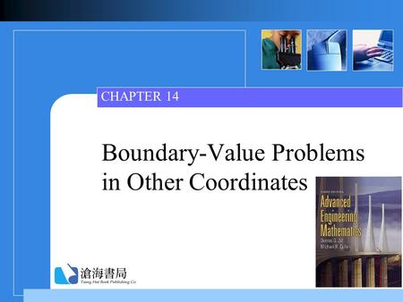 Boundary-Value Problems in Other Coordinates CHAPTER 14.