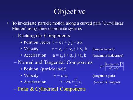 Objective Rectangular Components Normal and Tangential Components