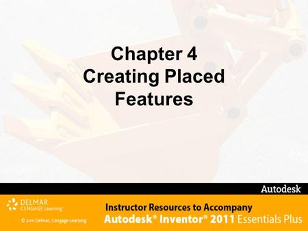 Chapter 4 Creating Placed Features