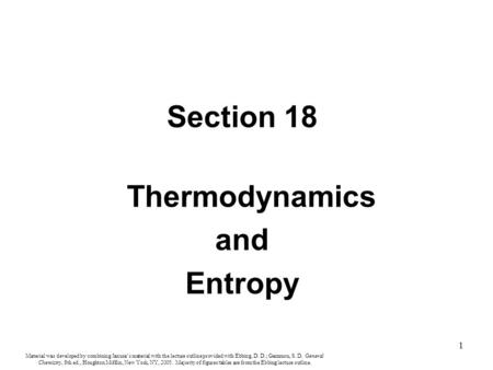 1 Material was developed by combining Janusa’s material with the lecture outline provided with Ebbing, D. D.; Gammon, S. D. General Chemistry, 8th ed.,