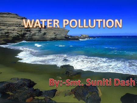 Water is life. Our body is made of 70% of water. Without water we can’t survive. We use water for different purposes like: Drinking Bathing Cooking Agriculture.