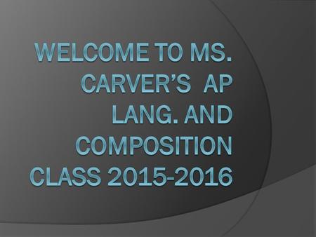 For all you “regular AP” folks:  You will have to take the AP test at the end of the year to receive college credit for my course. You can earn up to.