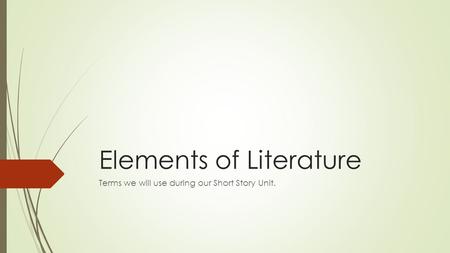 Elements of Literature