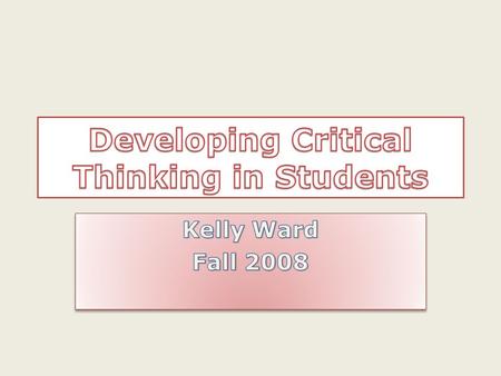 Developing Critical Thinking in Students