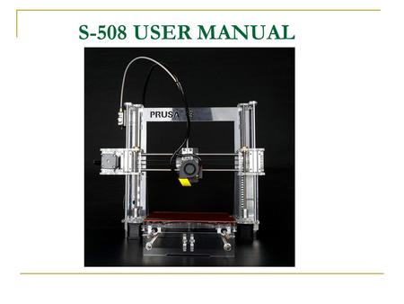 S-508 USER MANUAL.