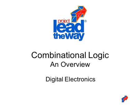 Digital Electronics Combinational Logic An Overview.