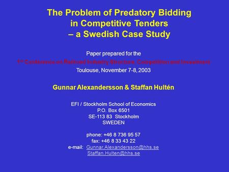 The Problem of Predatory Bidding in Competitive Tenders