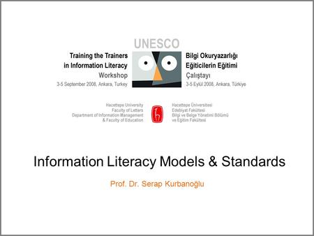 Information Literacy Models & Standards