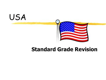 USA Standard Grade Revision. Why do people move to the USA? zEscape poverty (Mexico) zEscape dictatorship (China, Cuba) zPolitical and religious freedom.