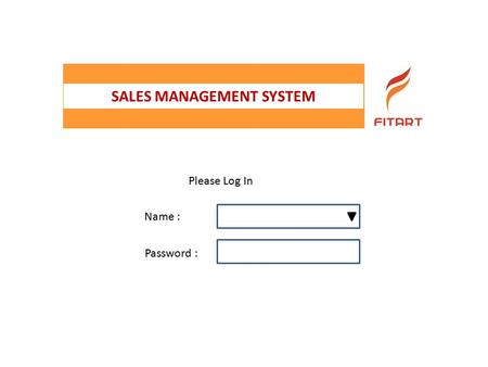 SALES MANAGEMENT SYSTEM Name : Password : Please Log In.