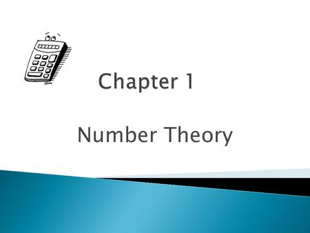 Number Theory.  A prime number is a natural number greater than 1 that has exactly two factors (or divisors), itself and 1.  Prime numbers less than.