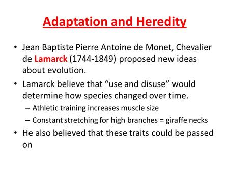 Adaptation and Heredity