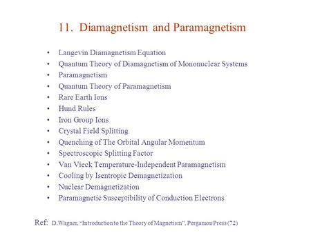 11. Diamagnetism and Paramagnetism