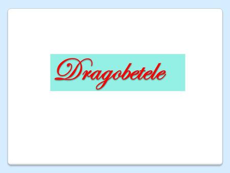 Dragobetele. What is Dragobetele…. Dragobetele is a holiday rooted ancient Slavic rite celebrated in some places in Romania 24 (Glovo- Obretania) or on.