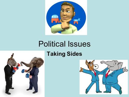 Political Issues Taking Sides. The government should not regulate gun ownership. Guns prevent crime. Gun control laws infringe on our Second Amendment.